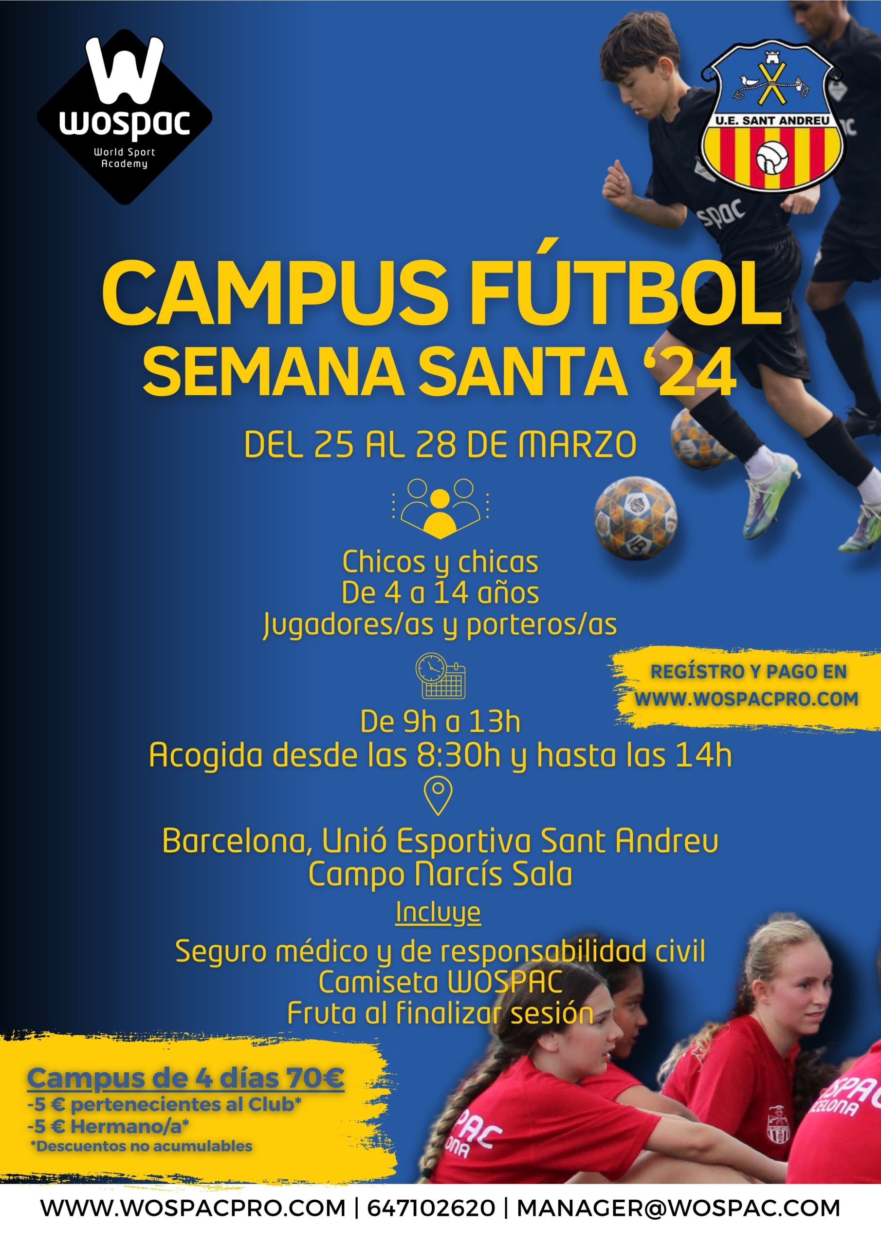 Campus Fútbol Semana Santa 2024 Narcís Sala Unió Esportiva Sant Andreu by WOSPAC